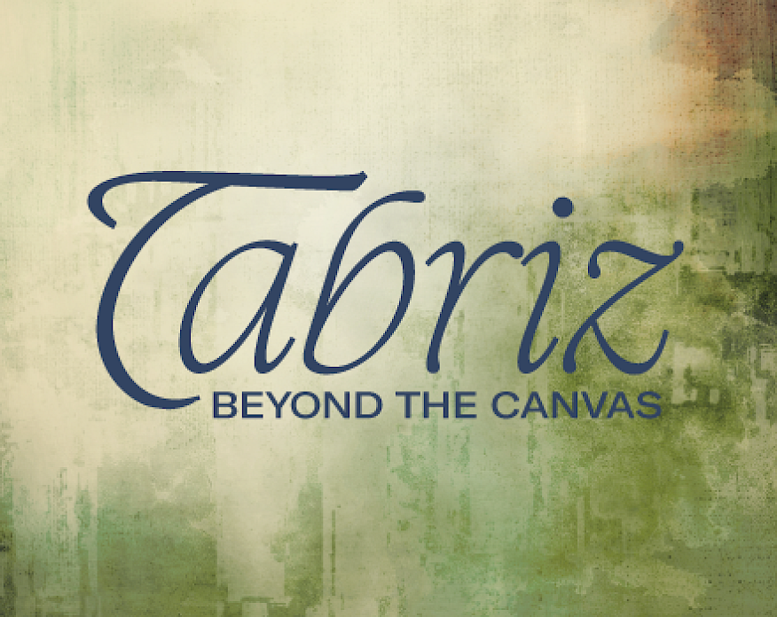 Tabriz Beyond the Canvas