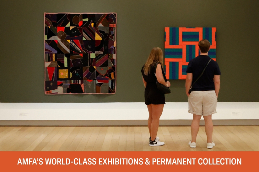 Photo of a couple standing in front of two large colorful works of fiber art hanging on a green wall in an art gallery at AMFA. Below the photo is text that reads AMFA's world-class exhibitions and permanent collection.