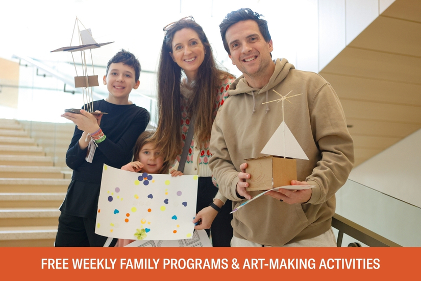 Photo of a man, woman, young girl, and young boy, smiling on a staircase and holding handmade crafts. Below the photo is text that reads free weekly family programs and art-making activities.