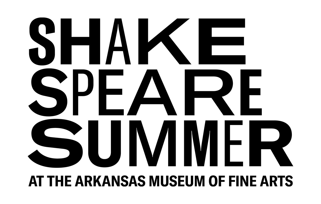 Shakespeare Summer at the Arkansas Museum of Fine Arts