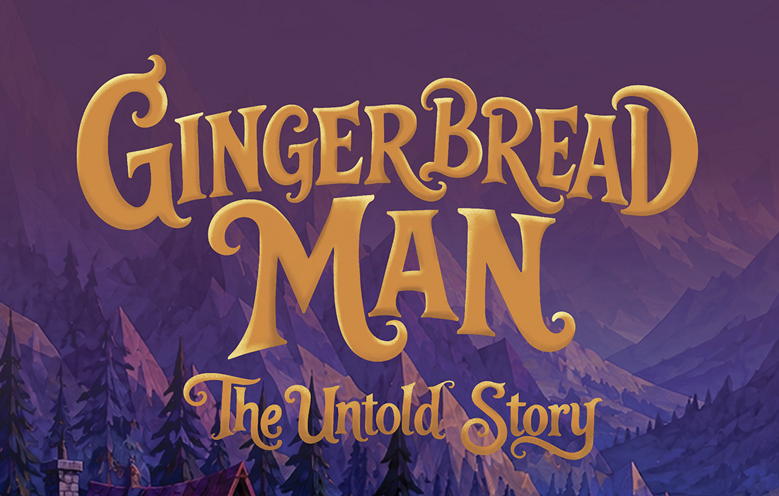 Gingerbread Man: The Untold Story